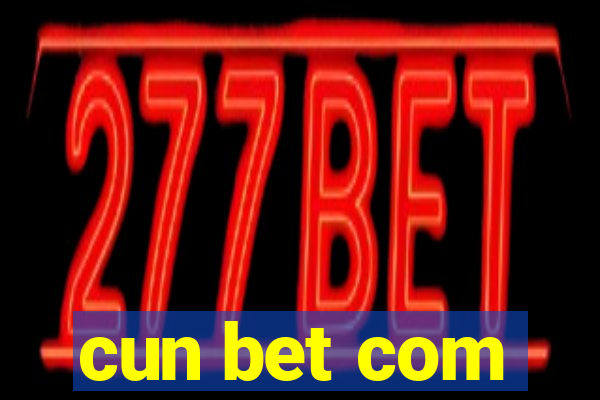 cun bet com